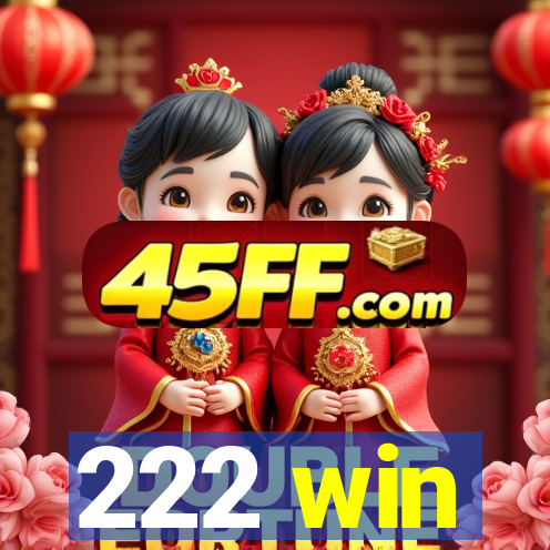 222 win